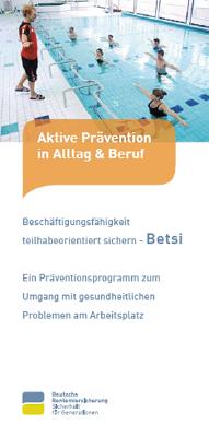 Betsi - Aktive Prävention in Alltag & Beruf - Klinik Königsfeld -