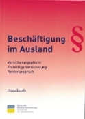 Titelbild des Handbuches "Beschäftigung im Ausland", Quelle: Deutsche Rentenversicherung Bund