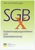 Titelbild des Buches "Zehntes Buch Sozialgesetzbuch - Sozialverwaltungsverfahren und Sozialdatenschutz", Quelle: Deutsche Rentenversicherung Bund