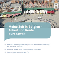 Titelbild der Broschüre "Meine Zeit in Belgien – Arbeit und Rente europaweit"