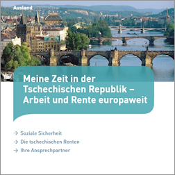 Titelbild der Broschüre "Meine Zeit in der Tschechischen Republik – Arbeit und Rente europaweit"
