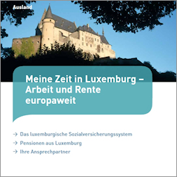 Titelbild der Broschüre "Meine Zeit in Luxemburg – Arbeit und Rente europaweit"