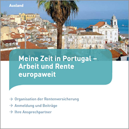 Titelbild der Broschüre "Meine Zeit in Portugal – Arbeit und Rente europaweit"