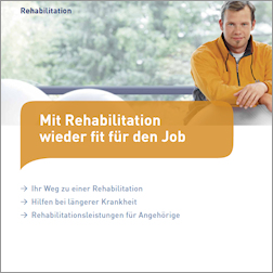 Titelseite der Broschüre "Mit Rehabilitation wieder fit für den Job"