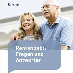 Titelbild "Rentenpakt: Fragen und Antworten" Titelbild "Rentenpakt: Fragen und Antworten"