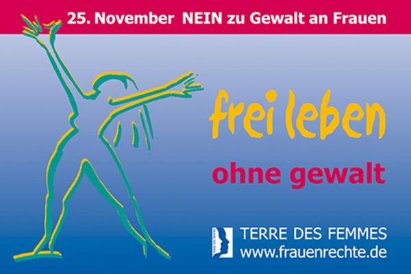 Das Foto zeigt das Motiv der Fahne von Terre des Femmes. Es ist der Umriss eines Frauenkörpers, daneben die Aufschrift "frei leben ohne gewalt" Das Foto zeigt das Motiv der Fahne von Terre des Femmes. Es ist der Umriss eines Frauenkörpers, daneben die Aufschrift "frei leben ohne gewalt"