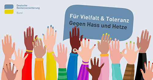 Grafik: Bunte Arme ragen von unten ins Bild herein. Darüber steht die Aufschrift: Für Vielfalt und Toleranz - gegen Hass und Hetze Grafik: Bunte Arme ragen von unten ins Bild herein. Darüber steht die Aufschrift: Für Vielfalt und Toleranz - gegen Hass und Hetze