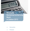 Deutsche Rentenversicherung Nord in Zahlen 2013