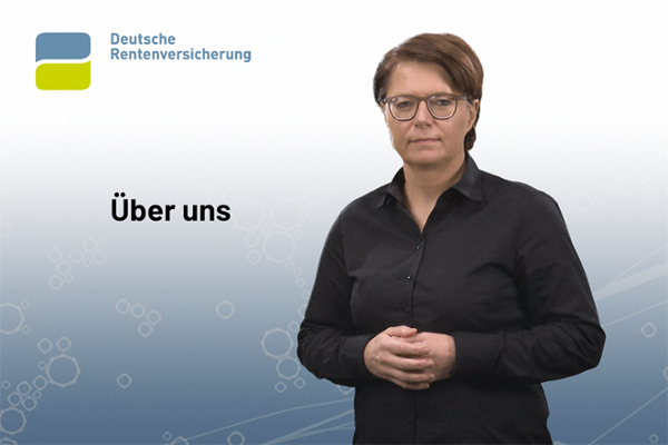 Gebärdensprachenfilm zum Inhalt der Internetseite der Deutschen Rentenversicherung Nordbayern